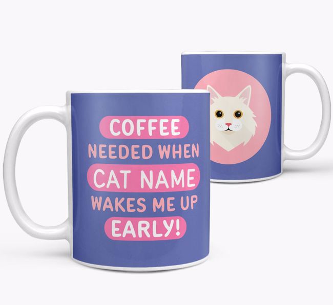 Coffee Needed When...: Personalized {breedCommonName} Mug